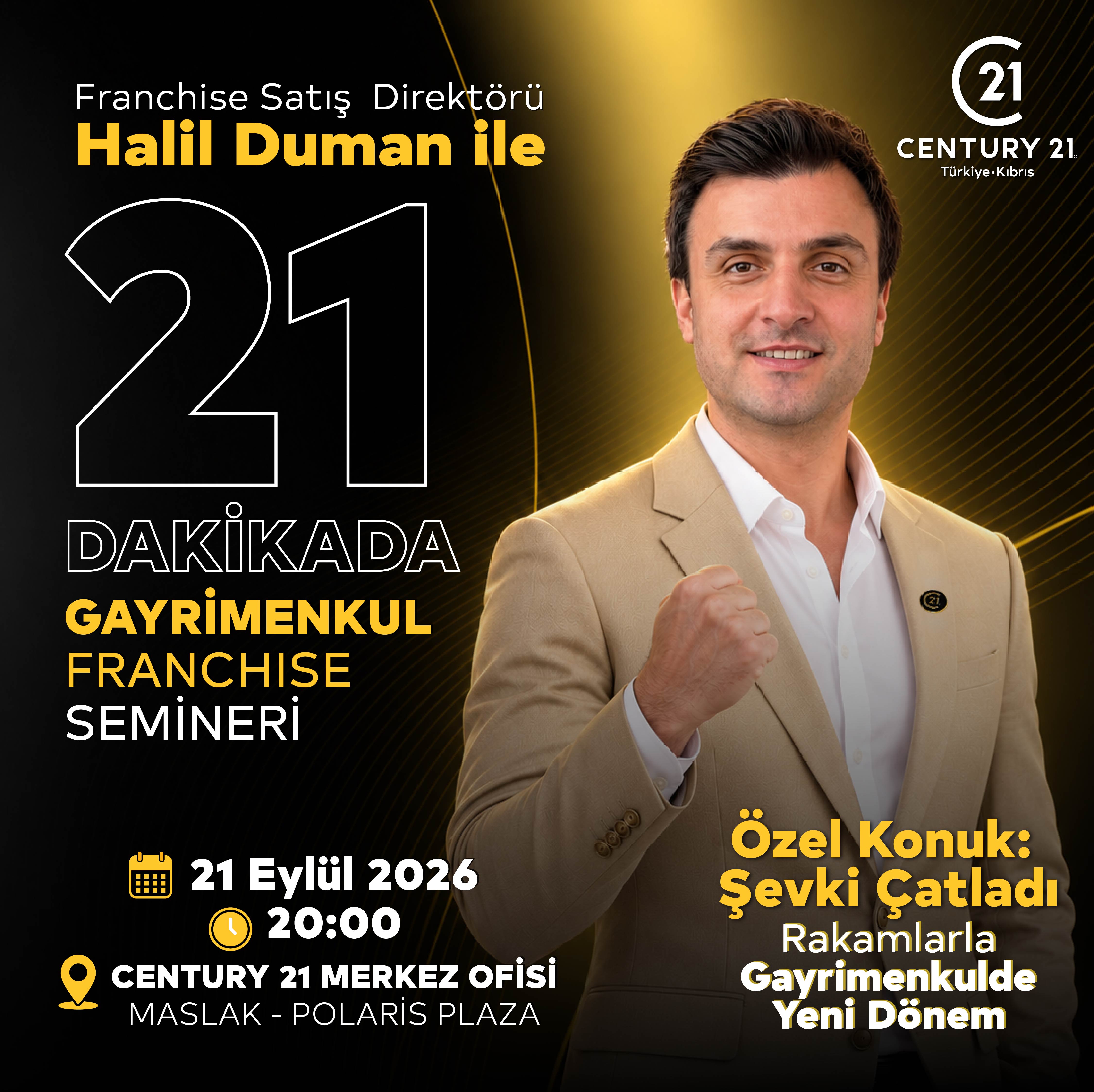 İSTANBUL FRANCHISE SEMİNERİ / 21 EYLÜL 2026 PAZARTESİ 20.00