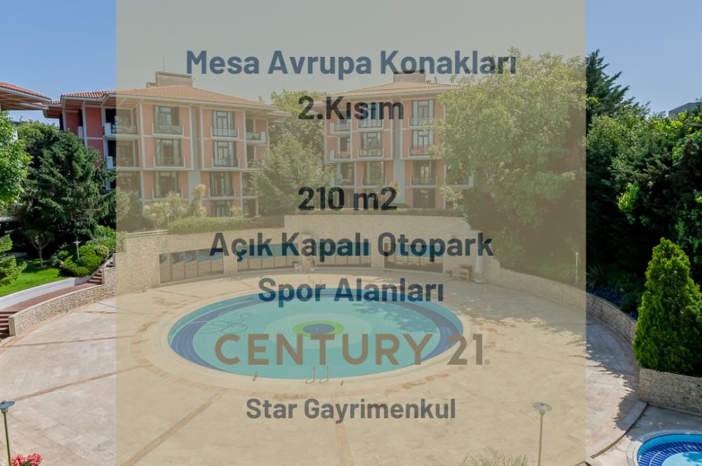 Century21 Star'dan Mesa Avrupa Konakları 2. Kısımda Satılık 4+1