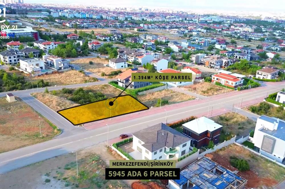 Century 21 Net'ten Satılık Şirinköyde 1.394m² Köşe parsel arsa