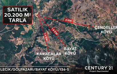 ''CENTURY 21 PROJECT'' BİLECİK GÖLPAZARI SATILIK 20.200 M2 TARLA